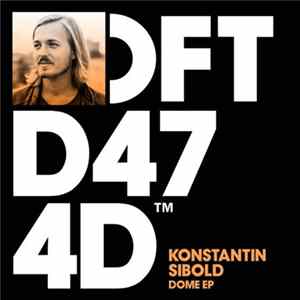 Konstantin Sibold - Dome EP FLAC