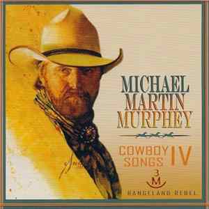 Michael Martin Murphey - Cowboy Songs IV FLAC