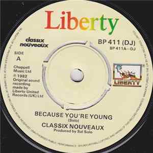 Classix Nouveaux - Because You're Young FLAC