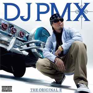 DJ PMX - The Original II FLAC