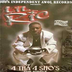 Lil' Ric - 4 Tha 4 Sho's FLAC