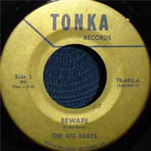 The Big Beats - Beware / I Need You FLAC
