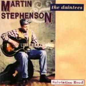 Martin Stephenson And The Daintees - Salutation Road FLAC
