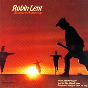 Robin Lent - Scarecrow's Journey FLAC