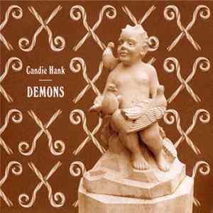 Candie Hank - Demons FLAC