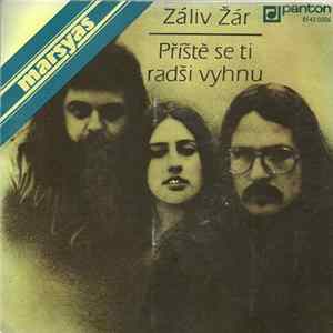 Marsyas - Záliv Žár / Příště Se Ti Radši Vyhnu FLAC