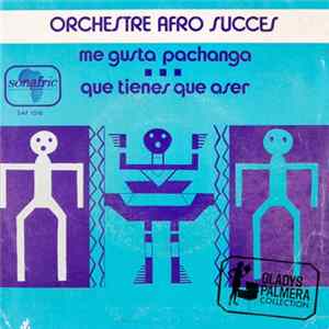 Orchestre Afro Succes - Me Gusta Pachanga FLAC