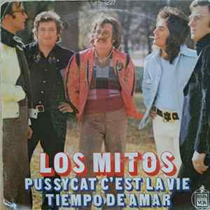 Los Mitos - Pussycat C'est La Vie / Tiempo De Amar FLAC