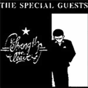 The Special Guests - Strength To Leave FLAC