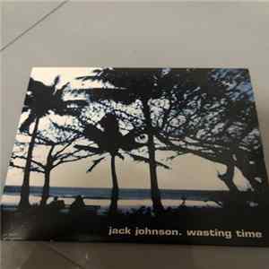 Jack Johnson - Wasting Time FLAC