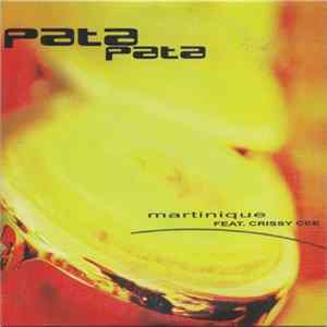 Martinique Feat Crissy Cee - Pata Pata FLAC