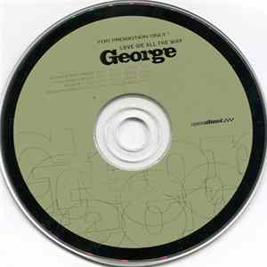George - Love Me All The Way FLAC