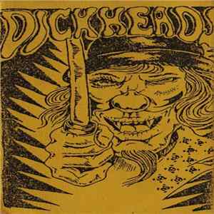 Dickheads - Dickheads FLAC