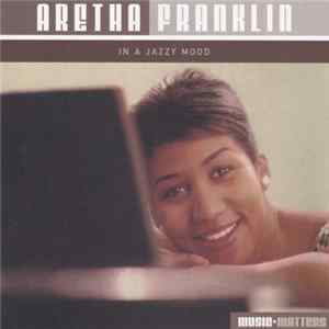 Aretha Franklin - In A Jazzy Mood FLAC