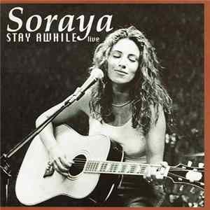 Soraya - Stay Awhile (Live) FLAC
