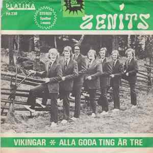 Zenits - Vikingar / Alla Goda Ting Är Tre FLAC