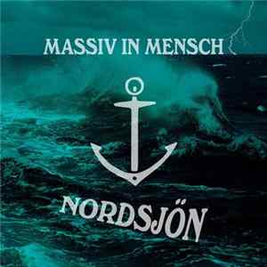 Massiv In Mensch - Nordsjön FLAC