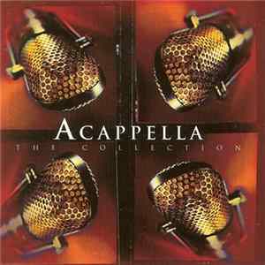 Acappella - Acappella: The Collection FLAC