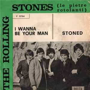 The Rolling Stones - I Wanna Be Your Man / Stoned FLAC