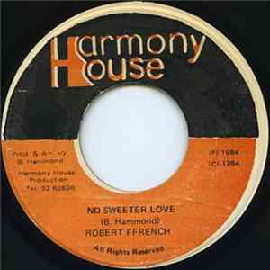 Robert Ffrench - No Sweeter Love FLAC