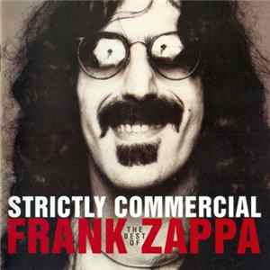Frank Zappa - Strictly Commercial - The Best Of Frank Zappa FLAC