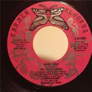 Sy Hightower - Wild Love / I Know You're Leaving Me FLAC