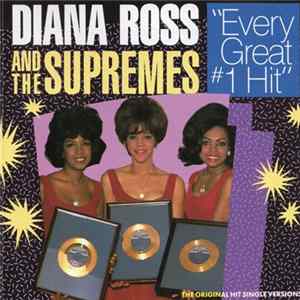 Diana Ross And The Supremes - Every Great #1 Hit FLAC