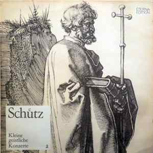 Schuetz - Kleine Geistliche Konzerte 2 FLAC