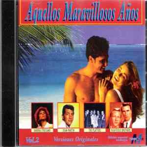 Various - Aquellos Maravillosos Años Vol. 2 FLAC