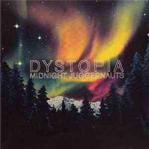 Midnight Juggernauts - Dystopia FLAC