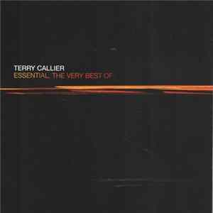 Terry Callier - Essential, The Very Best Of... FLAC