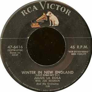 Julius La Rosa - Winter In New England / Lipstick And Candy And Rubbersole Shoes FLAC
