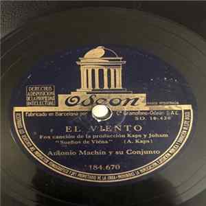 Antonio Machin Y Su Conjunto - El Viento / En Cada Corazón FLAC