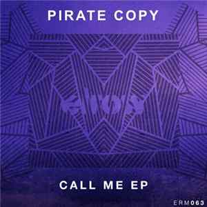 Pirate Copy - Call Me FLAC