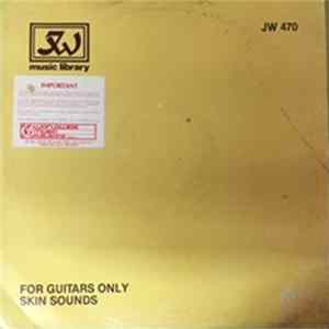 Unknown Artist - For Guitars Only / Skin Sounds FLAC
