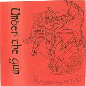 Under The Gun - Demonstration FLAC