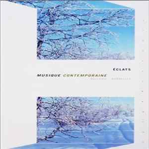 Various - Éclats - Musique Contemporaine FLAC