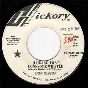 Don Gibson - (I Heard That) Lonesome Whistle / Window Shopping FLAC