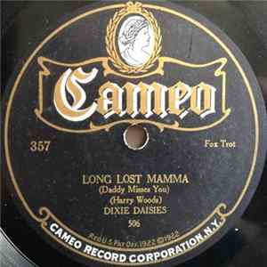Dixie Daisies / Haring's Velvetone Orchestra - Long Lost Mamma / Oh! Harold FLAC