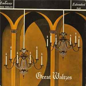 The Embassy Symphony Orchestra Conducted By Michael Freedman - Great Waltzes FLAC