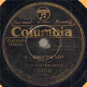Travelin' Jim Smith - So I Joined The Navy / Naw! I Don't Wanta Be Rich FLAC