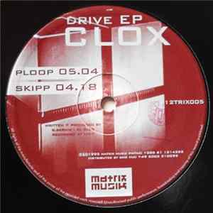 Clox - Drive EP FLAC