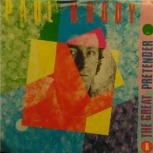 Paul Brady - The Great Pretender FLAC