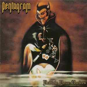 Pentagram - Review Your Choices FLAC