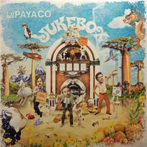 Le Payaco - Jukebox FLAC