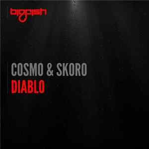 Cosmo & Skoro - Diablo FLAC