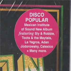 Mexican Institute Of Sound - Disco Popular FLAC