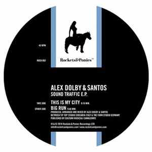 Alex Dolby & Santos - Sound Traffic E.P. FLAC