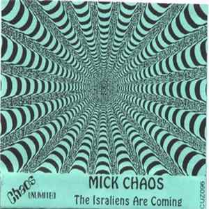 Mick Chaos - The Israliens Are Coming FLAC