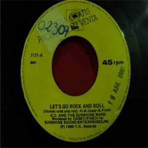 KC & The Sunshine Band - Let's Go Rock And Roll / That's The Way (I Like It) FLAC